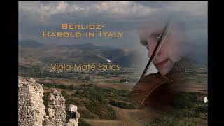 Berlioz Harold in Italy Máté Szűcs [upl. by Bergeman]