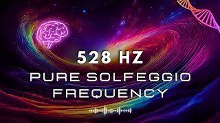 528 Hz DNA and Cell Repair Solfeggio Frequency  Miracle Tone  Solar Plexus Chakra [upl. by Orv120]