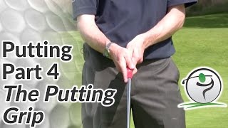 Golf Putting  Part 4  How to Grip the Putter in your Hands [upl. by Cavit387]