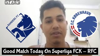 Good match Today on Superliga FC København  Randers FCK RFC [upl. by Ezra]