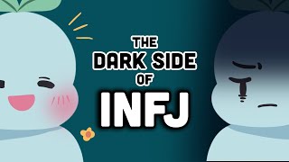 The Dark Side Of INFJ  The Worlds Rarest Personality Type [upl. by Ah]