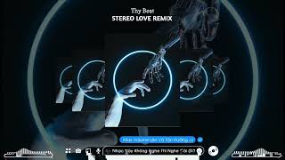 Stereo love remix Vinahouse  Levis x HT Music  nhạc hot tik tok 2023 🎧 [upl. by Egag]