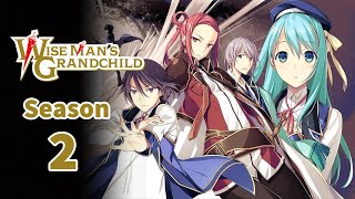 Kenja No Mago  Wise Mans Grandchild Season 2 Trailer 2021 Spoilers amp Release Date [upl. by Zehc]