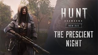 The Prescient Night  Hunt Showdown [upl. by Fang]