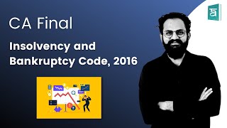 Insolvency and bankruptcy code 2016 CA Final  Corporate amp Economic Laws  English  CS Sai Part 9 [upl. by Dorcia]