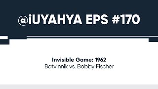 Invisible Game Botvinnik vs Bobby Fischer 1962 [upl. by Palua920]