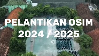 PELANTIKAN OSIM MTSN 2 BOJONEGORO PERIODE 20242025 [upl. by Eugenio999]