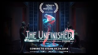 TRAILER FIREBIRD  The Unfinished [upl. by Nica]