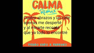 Calma letra remix [upl. by Joiner747]