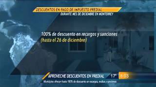 Las Noticias  Aprovecha descuentos en pago de predial en Monterrey [upl. by Atipul234]