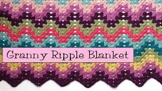 Crochet for Knitters  Granny Ripple Blanket [upl. by Denny]