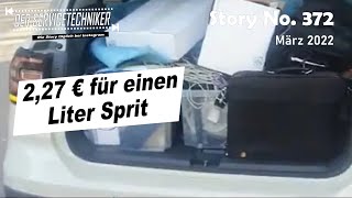 DER SERVICETECHNIKER Story No 372  227 € für einen Liter Sprit [upl. by Aivyls]