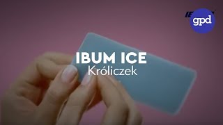 Ibum  plasterki Ibum Ice  GPD Agency [upl. by Fasa]