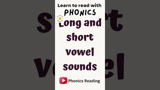 Long and Short Vowel Sounds phonics shorts [upl. by Riba]