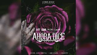 Ahora Dice Remix Latin Version Full  Anuel AA X Ozuna X Arcangel X J Balvin [upl. by Laehplar]