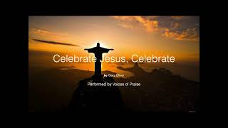 Celebrate Jesus Celebrate [upl. by Nelsen490]