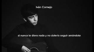 Intercambio injusto  Iván Cornejo lyrics [upl. by Atiniuq10]