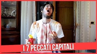 I SETTE PECCATI CAPITALI  MyPersonalPizza [upl. by Martie]