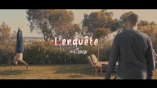 MR CRAZY  LENQUETE Officiel Video [upl. by Annaet801]