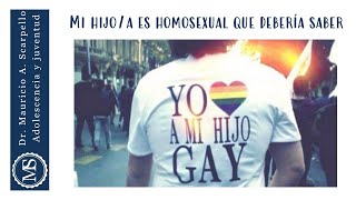 Mi hijoa es homosexual que deberia saber  Mi hijoa es gay que debería saber [upl. by Felicia]