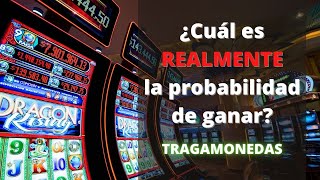 ¿Cuál es REALMENTE Tu Posibilidad de GANAR 💰 en una TRAGAMONEDAS del Casino 🤔 [upl. by Laurella190]