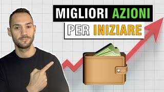 Le Prime Azioni per iniziare ad Investire Portafoglio per Principianti [upl. by Perl]