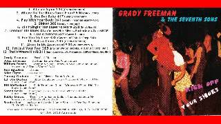 Grady Freeman amp The Seventh Sons  Kick Off Your Shoes  1997  Balls amp Chains  Dimitris Lesini [upl. by Elo]