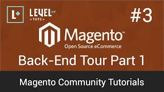 Magento Community Tutorials 3  BackEnd Tour Part 1 [upl. by Sokul]