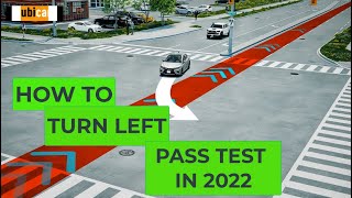 How to turn left at an intersection to pass your driving test in 2022 [upl. by Laamaj724]