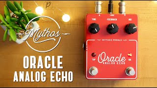 Mythos Pedals Oracle Analog Echo [upl. by Eigger161]