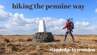 HIKING THE PENNINE WAY  DAY 2  STANDEDGE TO CROWDEN [upl. by Terrye]