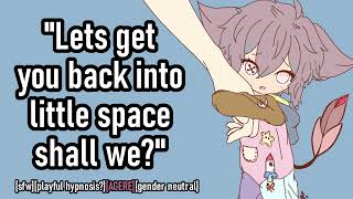 asmr friend tries to put you in little space age regression roleplay gender neutral [upl. by Ekralc]