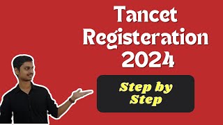 TANCET 2024 Registration How to register for TANCET Exam [upl. by Aynatahs179]