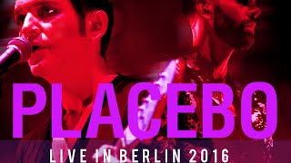 Placebo  Exit Wounds live in Berlin 2016 AUDIO ONLY [upl. by Aramas]