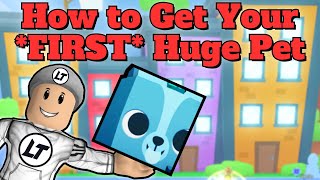 How to get your FIRST Huge Pet in 2023  Roblox Pet Simulator 99 [upl. by Burman]