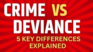 Differences between Crime and Deviance  What is Crime definition  What is deviance definition [upl. by Salema113]