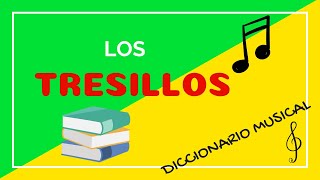 🔢 ¿Cuánto Vale un TRESILLO en Música 🔰 Diccionario Musical Solfeando [upl. by Particia935]