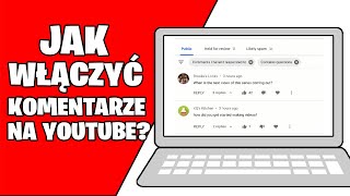 Jak włączyć KOMENTARZE na YOUTUBE Jak włączyć komentarze na yt [upl. by Onia]