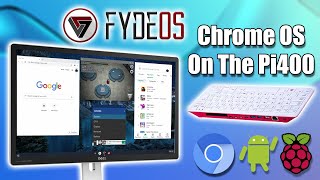 FYDE OS On The Raspberry Pi400  Raspberry Pi 4 Is Awesome  Chrome OS  Android Apps [upl. by Elvie466]