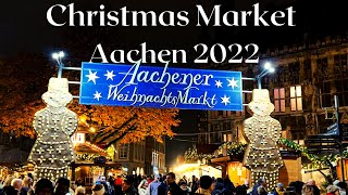 🎄✨ Christmas Market Aachen 2022 🌟 🎅 🇩🇪 ✨🎄 Aachener Weihnachtsmarkt 🌟 🇩🇪 Aachen Germany [upl. by Elockin]