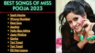 Best Of Ms Pooja  Punjabi Songs Jukebox 2023  NonStop Hits \ Miss Pooja Old All Songs [upl. by Eudo]