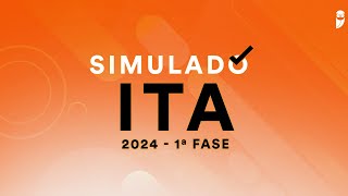 7º Simulado ITA 2024  1ª Fase [upl. by Notsa]