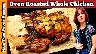 How To Make Baked Chicken  Oven Roasted Chicken Recipe  Roast Chicken Chicken Dinner Recipes [upl. by Fernald]