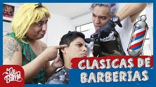 CLÁSICAS DE BARBERÍAS DeBarrio [upl. by Zebulen]