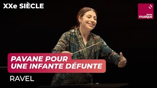 Ravel  Pavane pour une infante défunte Orchestre national de France  Dalia Stasevska [upl. by Antons]