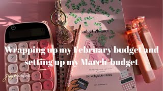 Wrapping up my Feb budget and setting up my March Budget wJaliyahKreationz [upl. by Letsyrc893]