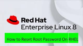 How to Reset Root Password On RHEL RHEL Linux RHEL RHCSA  30 Lecture 30 [upl. by Ivgnout]