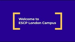 New Starters 202425 Welcome to ESCP London Campus [upl. by Ecineg]