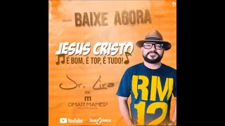 JUNIOR LIRA FORROZEIRO ADORADOR JESUS CRISTOé bomé top é tudo🎵🎶🎼 [upl. by Tolecnal]