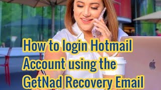 How to login Hotmail Account using GetNada Recovery Email [upl. by Gayn322]